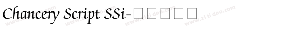 Chancery Script SSi字体转换